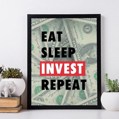 Eat Sleep Invest Repeat Wall Art