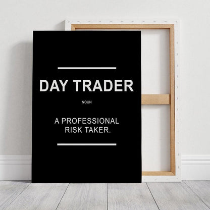 Day Trader: The risk Taker Wall Art