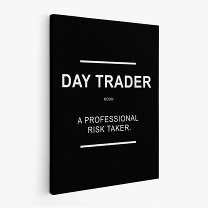 Day Trader: The risk Taker Wall Art