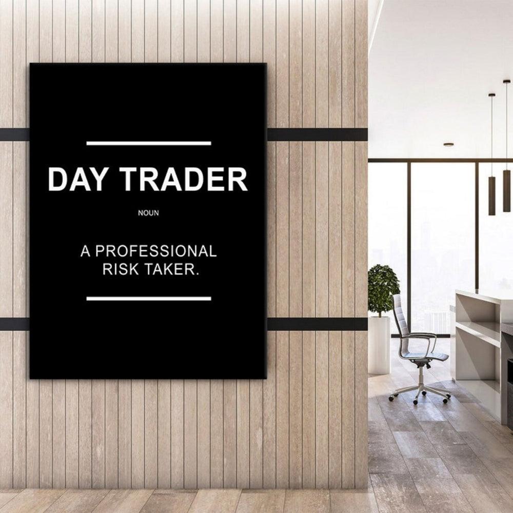 Day Trader: The risk Taker Wall Art