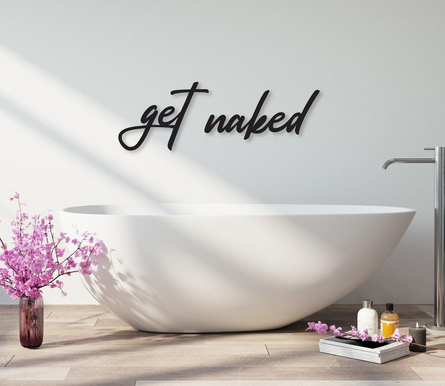 Get Naked- Bathroom & Bedroom Wall Sign - Uber Decor