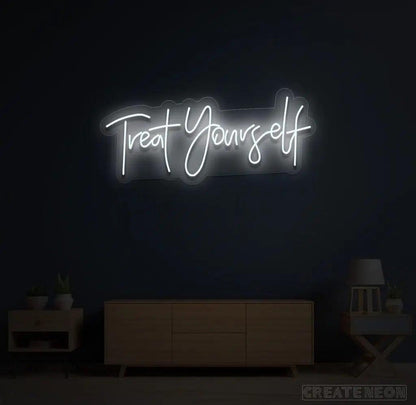 Treat Yourself Neon Sign - Uber Decor